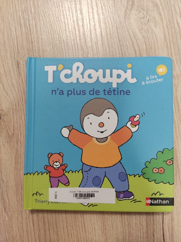 T'choupi n'a plus de tétine